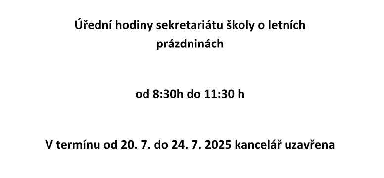 Úřední hodiny sekretariátu školy
